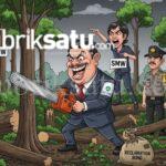 BPK Beberkan Pembabatan Hutan oleh PT TIS